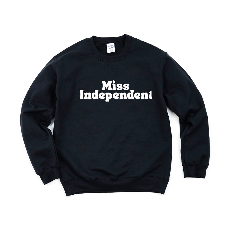 MISS INDEPENDENT - BASIC FLEECE CREWNECK