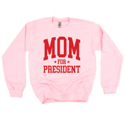 Mom For President - BASIC Fleece Little Mama Shirt Shop LLC