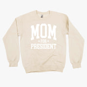 Mom For President - BASIC Fleece Little Mama Shirt Shop LLC
