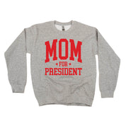Mom For President - BASIC Fleece Little Mama Shirt Shop LLC