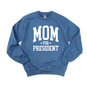 Mom For President - BASIC Fleece Little Mama Shirt Shop LLC