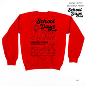 School Days Pocket Design on Front w/ Full School Days Design on Back - BASIC FLEECE CREWNECK Little Mama Shirt Shop LLC