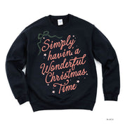 Simply Havin' A Wonderful Christmas Time - BASIC Fleece Little Mama Shirt Shop LLC