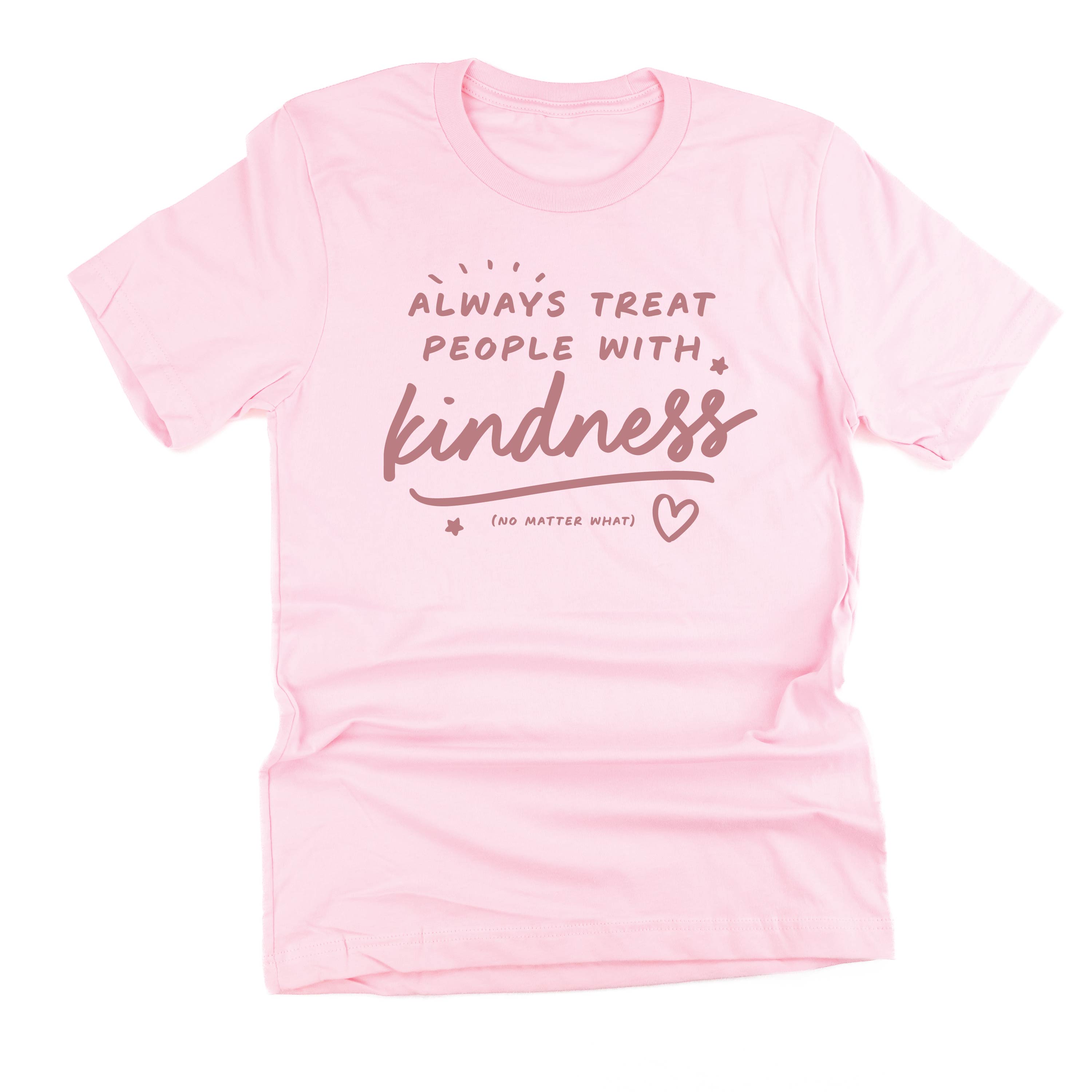 Always Treat People With Kindness - TONE ON TONE - Unisex Tee Little Mama Shirt Shop