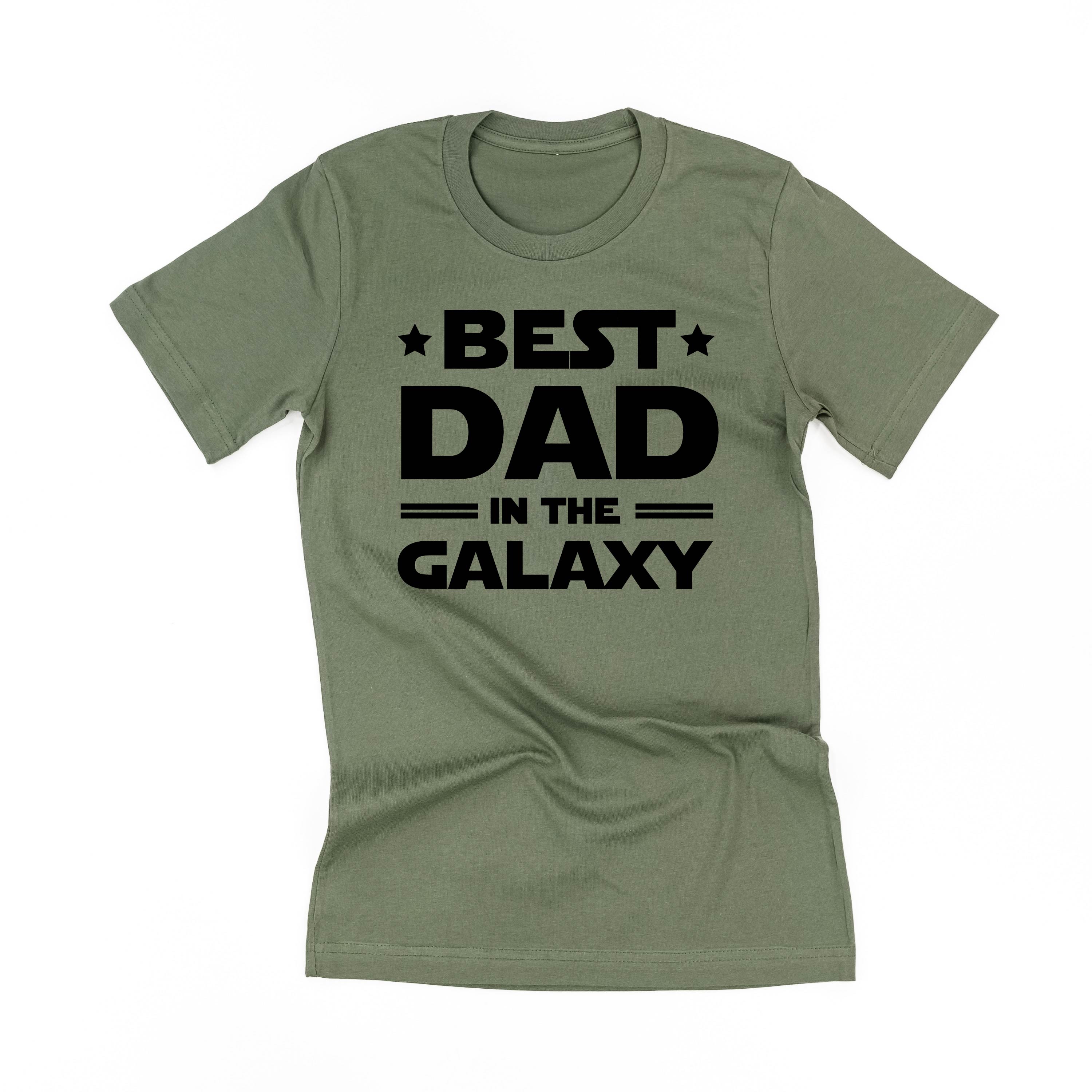 Best Dad In The Galaxy - Unisex Tee Little Mama Shirt Shop