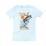 Catch Of The Day - Unisex Tee Little Mama Shirt Shop