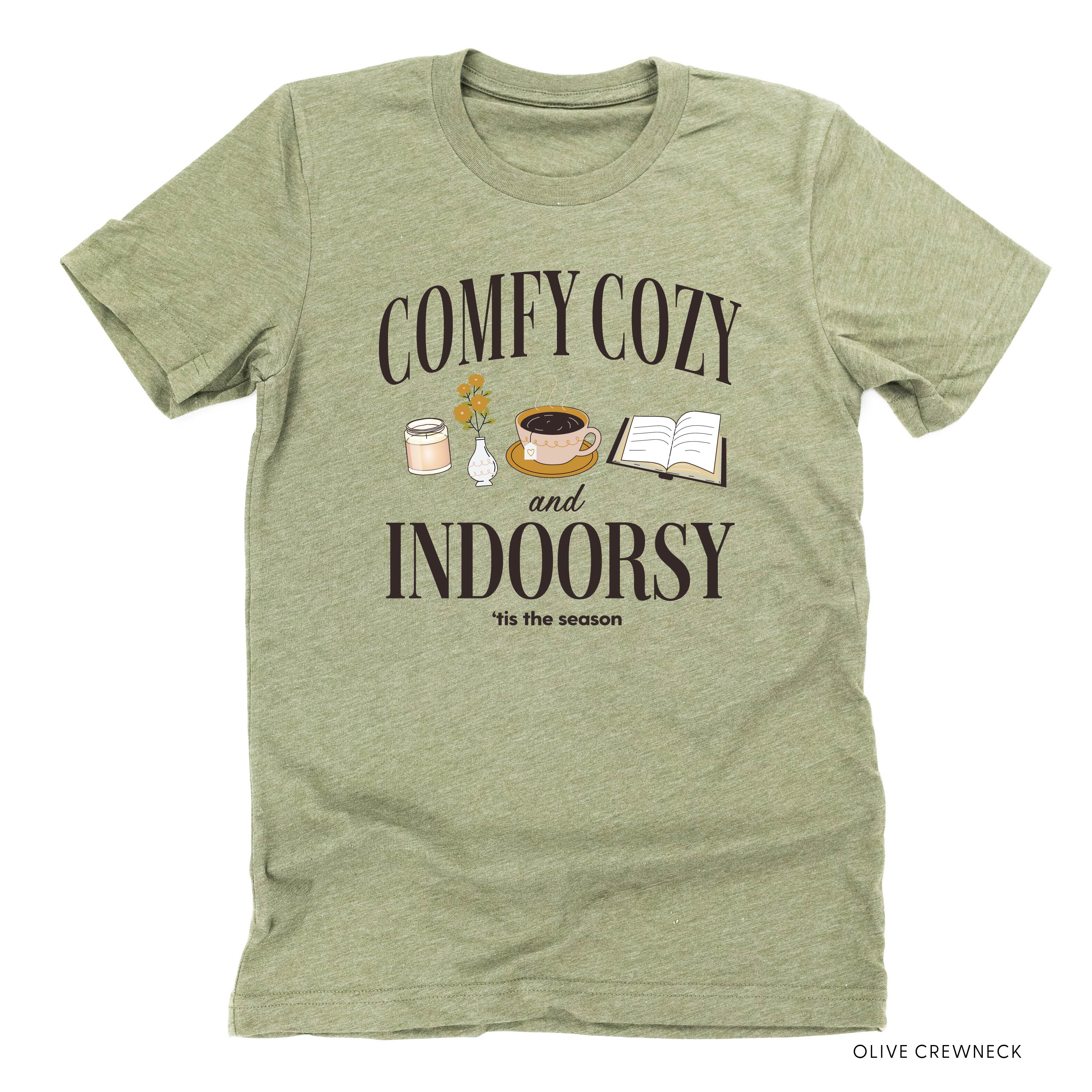 Comfy Cozy and Indoorsy - Unisex Tee Little Mama Shirt Shop