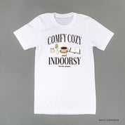 Comfy Cozy and Indoorsy - Unisex Tee Little Mama Shirt Shop