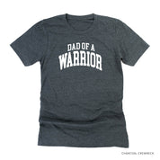 Dad of a Warrior - Varsity - Unisex Tee Little Mama Shirt Shop