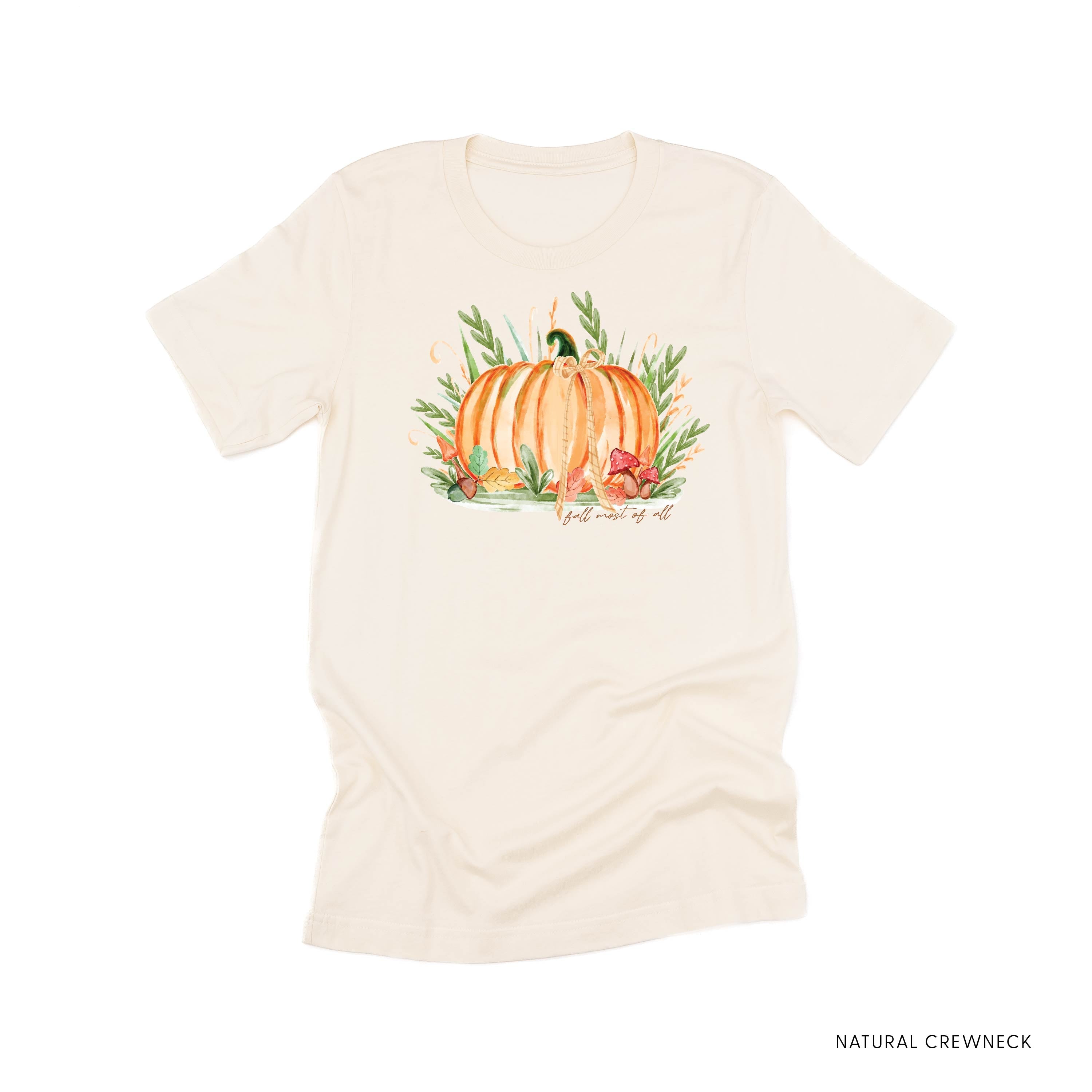 Fall Most of All - Unisex Tee Little Mama Shirt Shop