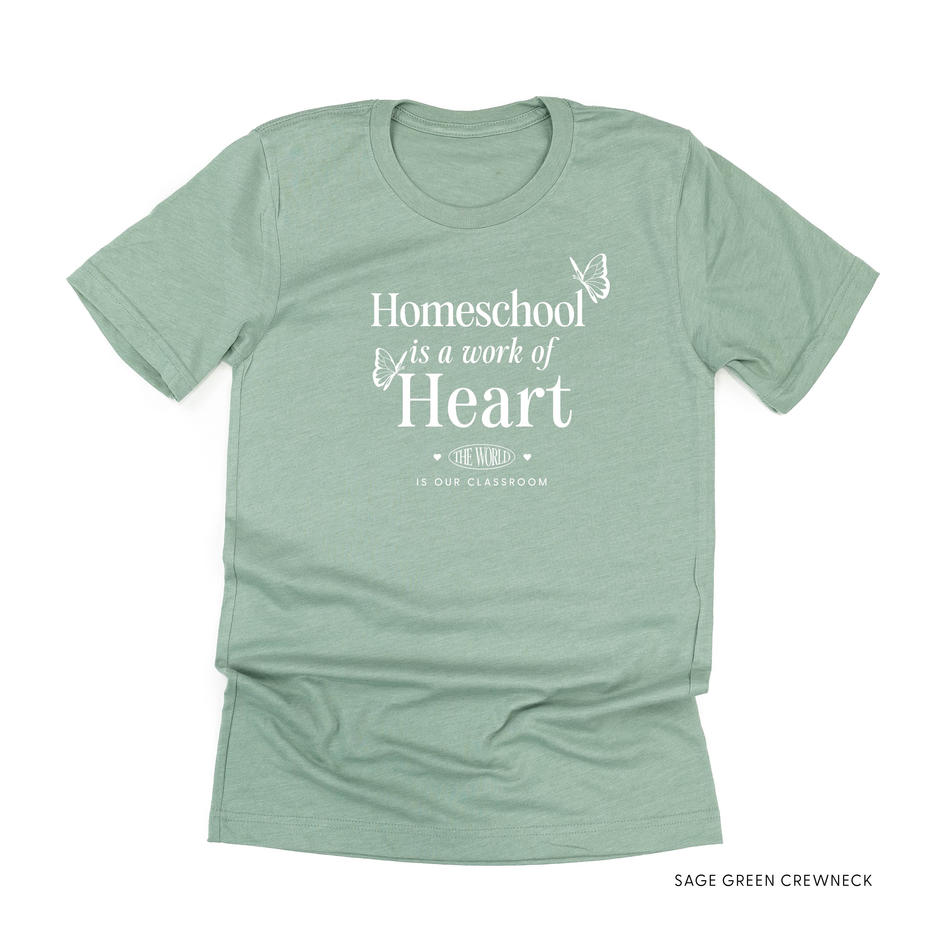 Homeschool is a Work of Heart - Unisex Tee Little Mama Shirt Shop