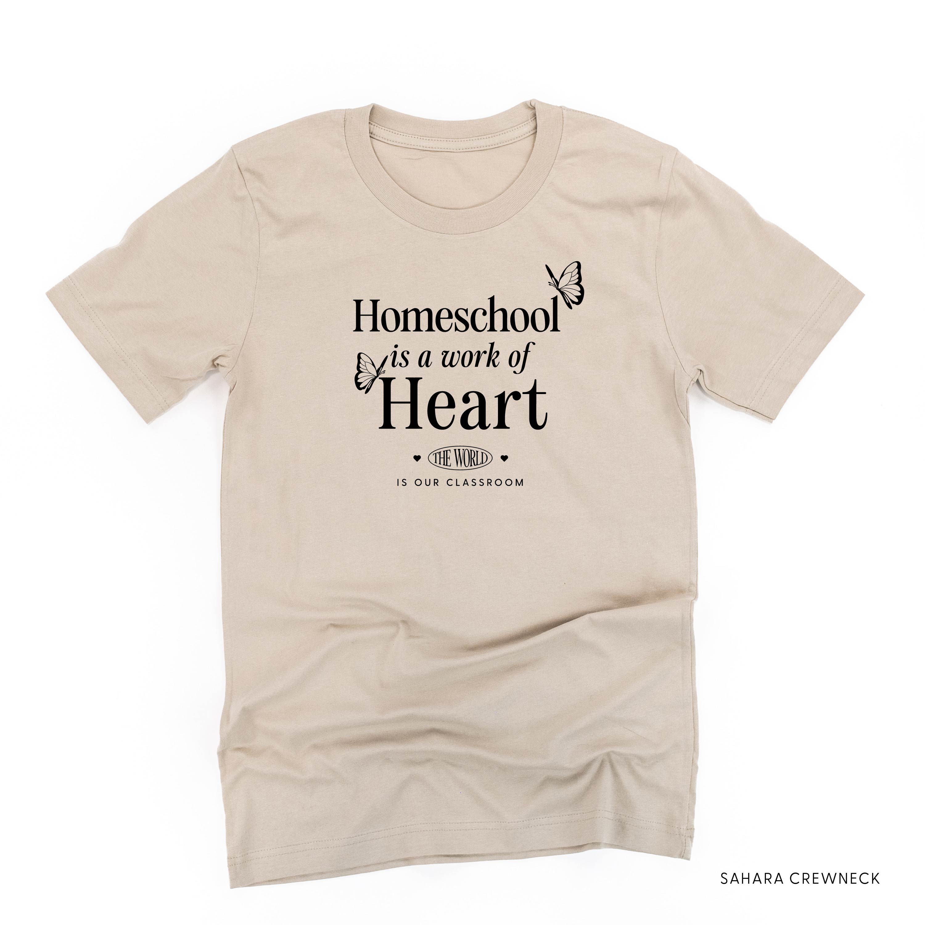 Homeschool is a Work of Heart - Unisex Tee Little Mama Shirt Shop