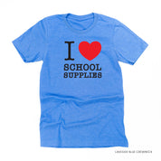 I ♥ School Supplies - Unisex Tee Little Mama Shirt Shop