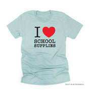 I ♥ School Supplies - Unisex Tee Little Mama Shirt Shop