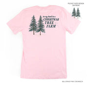 In My Heart Is A Christmas Tree Farm (pf&b) - Unisex Tee Little Mama Shirt Shop