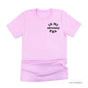 In My Advocacy Era - Unisex Tee Little Mama Shirt Shop