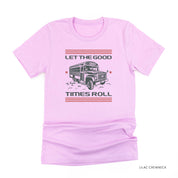 Let the Good Times Roll - School Bus - Unisex Tee Little Mama Shirt Shop