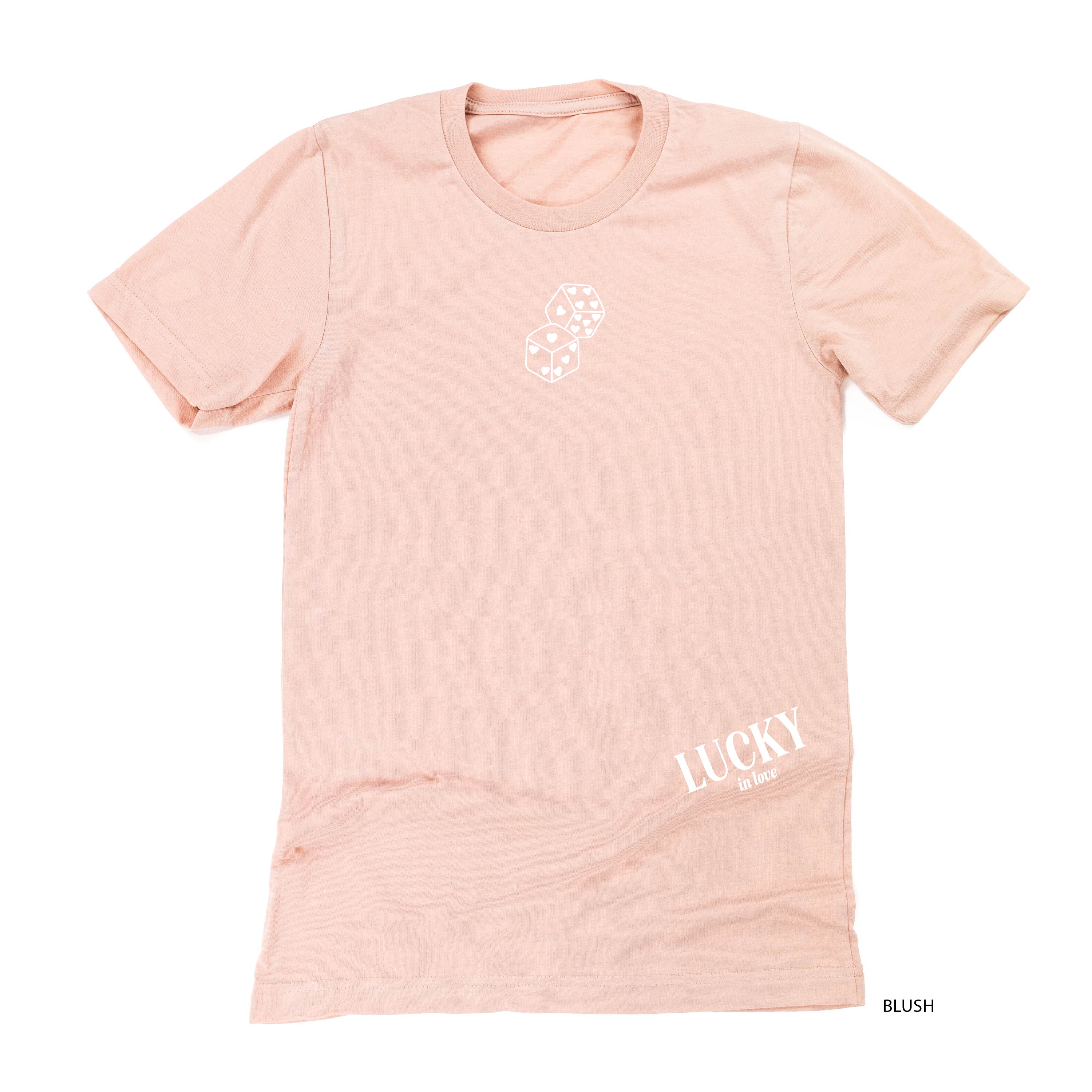 Lucky In Love - Dice (center & hd & b) - Unisex Tee Little Mama Shirt Shop