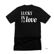 Lucky In Love - Dice (center & hd & b) - Unisex Tee Little Mama Shirt Shop