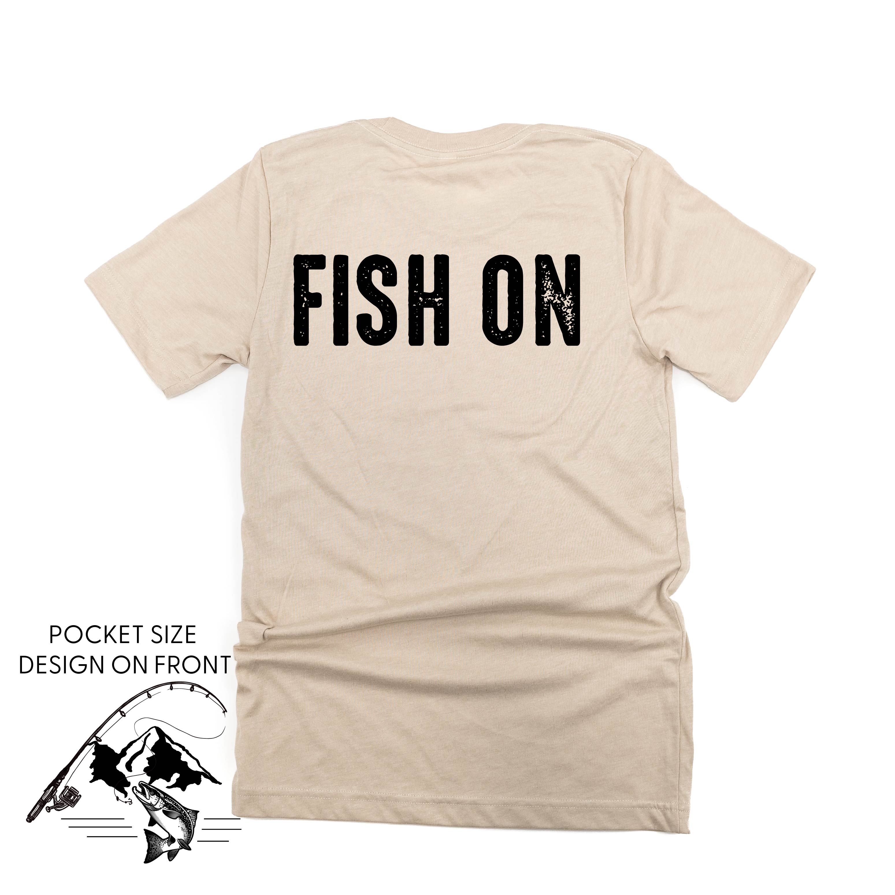 Mountain Fish & Pole - Fish On (pf&b)  - Unisex Tee Little Mama Shirt Shop