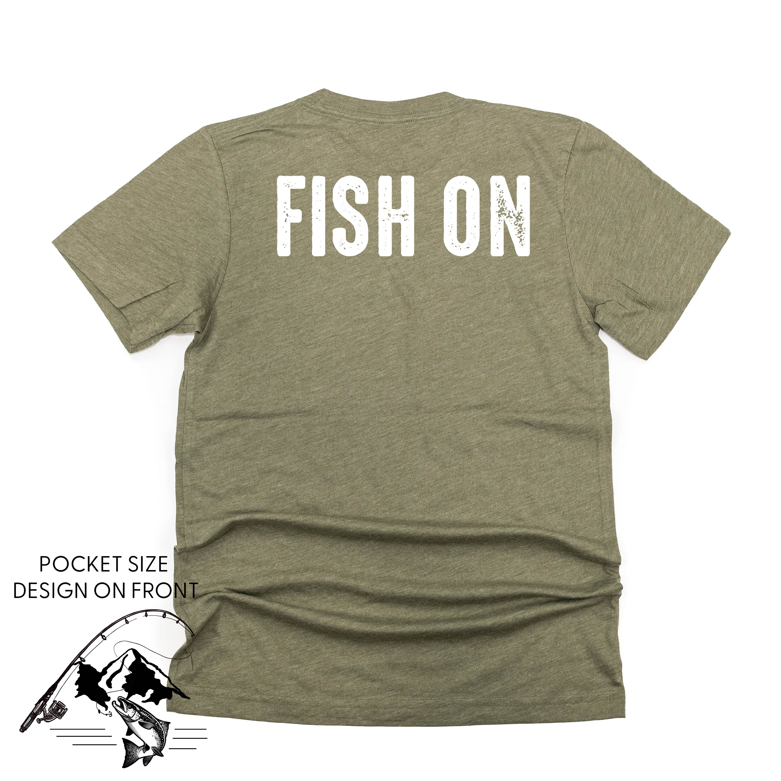 Mountain Fish & Pole - Fish On (pf&b)  - Unisex Tee Little Mama Shirt Shop