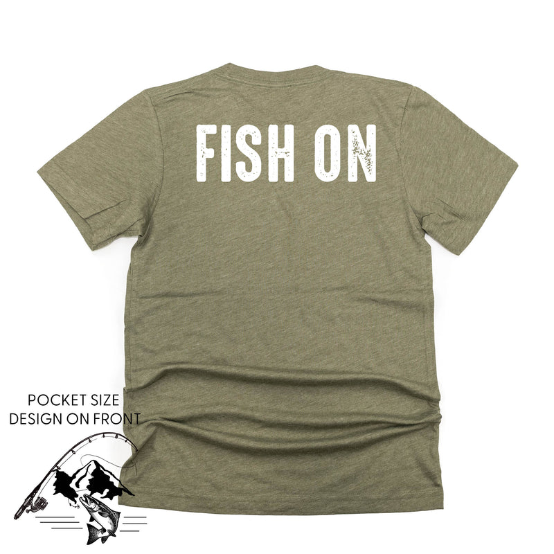 Mountain Fish & Pole Pocket Design on Front w/ FISH ON on Back - Unisex Tee