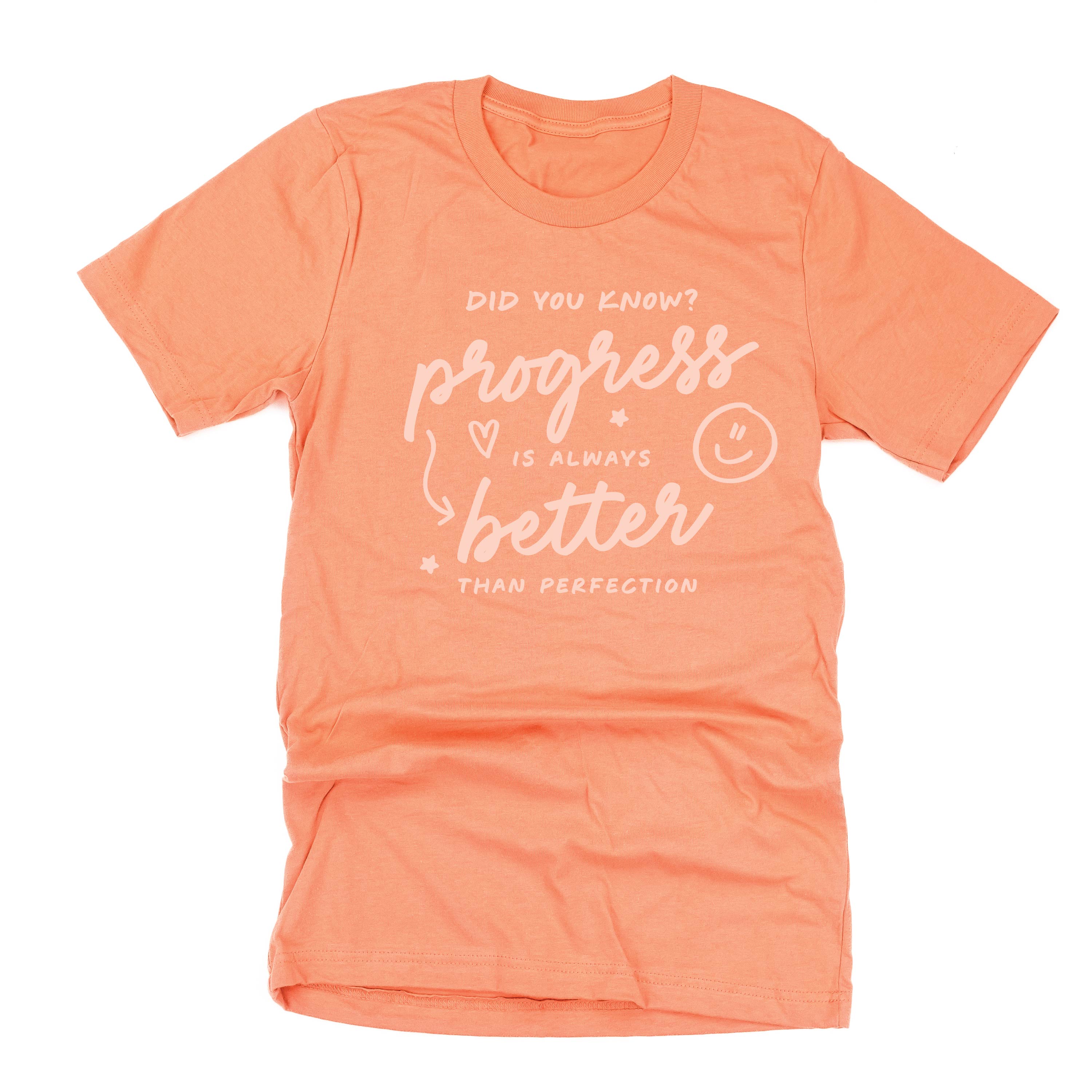 Did You Know? Progress is Always Better Than Perfection - TONE ON TONE - Unisex Tee Little Mama Shirt Shop
