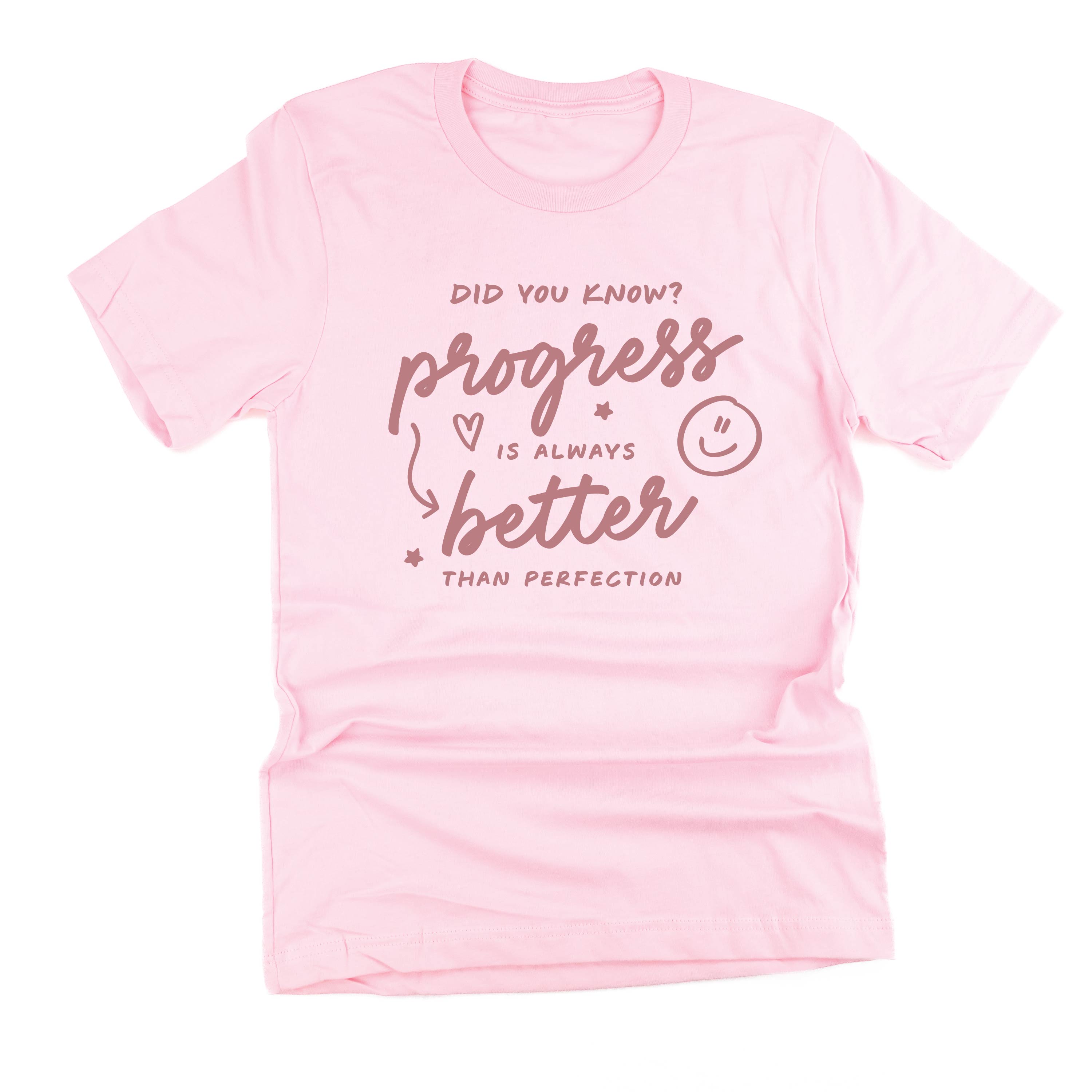 Did You Know? Progress is Always Better Than Perfection - TONE ON TONE - Unisex Tee Little Mama Shirt Shop
