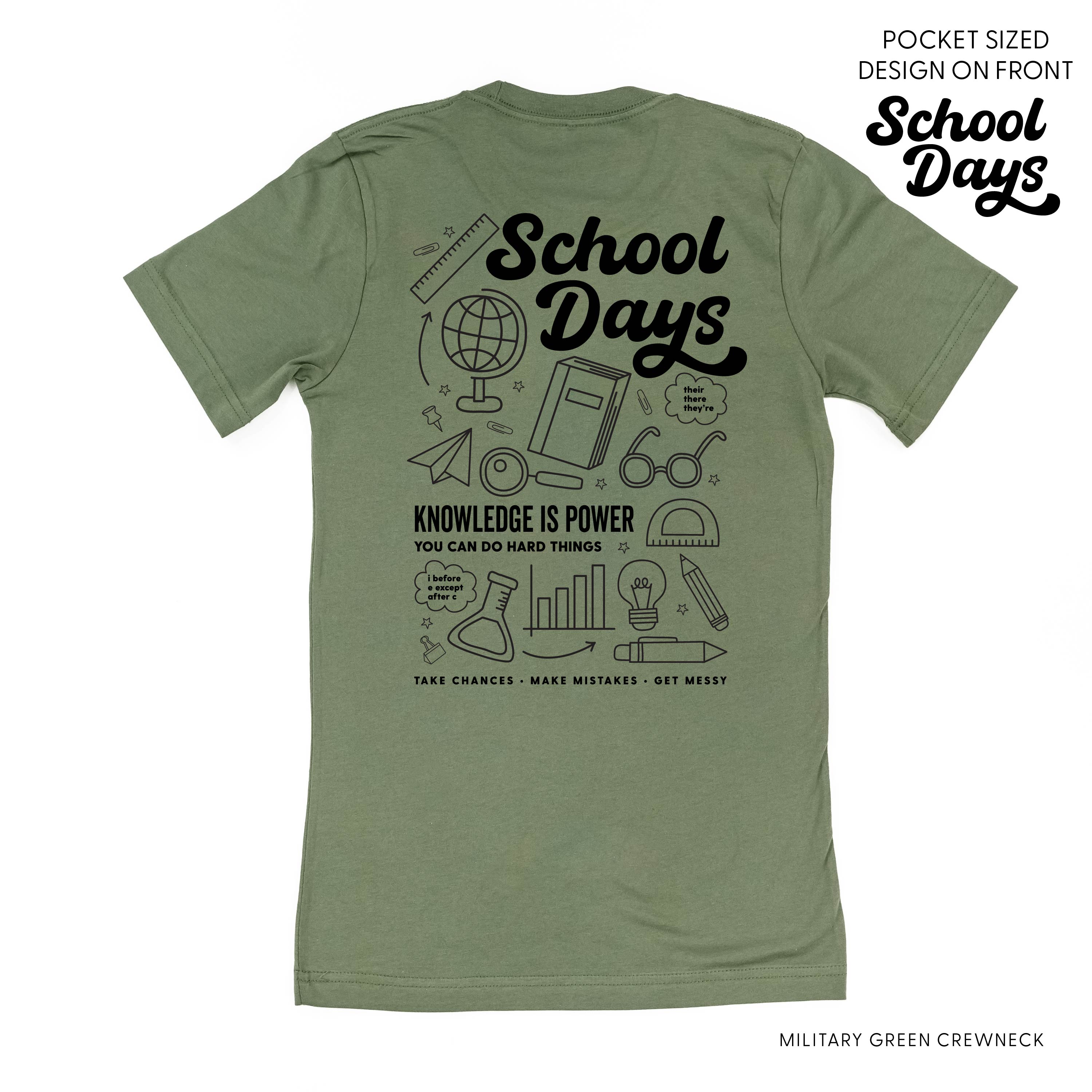 School Days Pocket Design on Front w/ Full School Days Design on Back - Unisex Tee Little Mama Shirt Shop