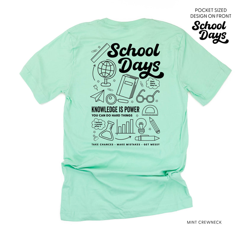 School Days Pocket Design on Front w/ Full School Days Design on Back - Unisex Tee