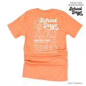 School Days Pocket Design on Front w/ Full School Days Design on Back - Unisex Tee Little Mama Shirt Shop
