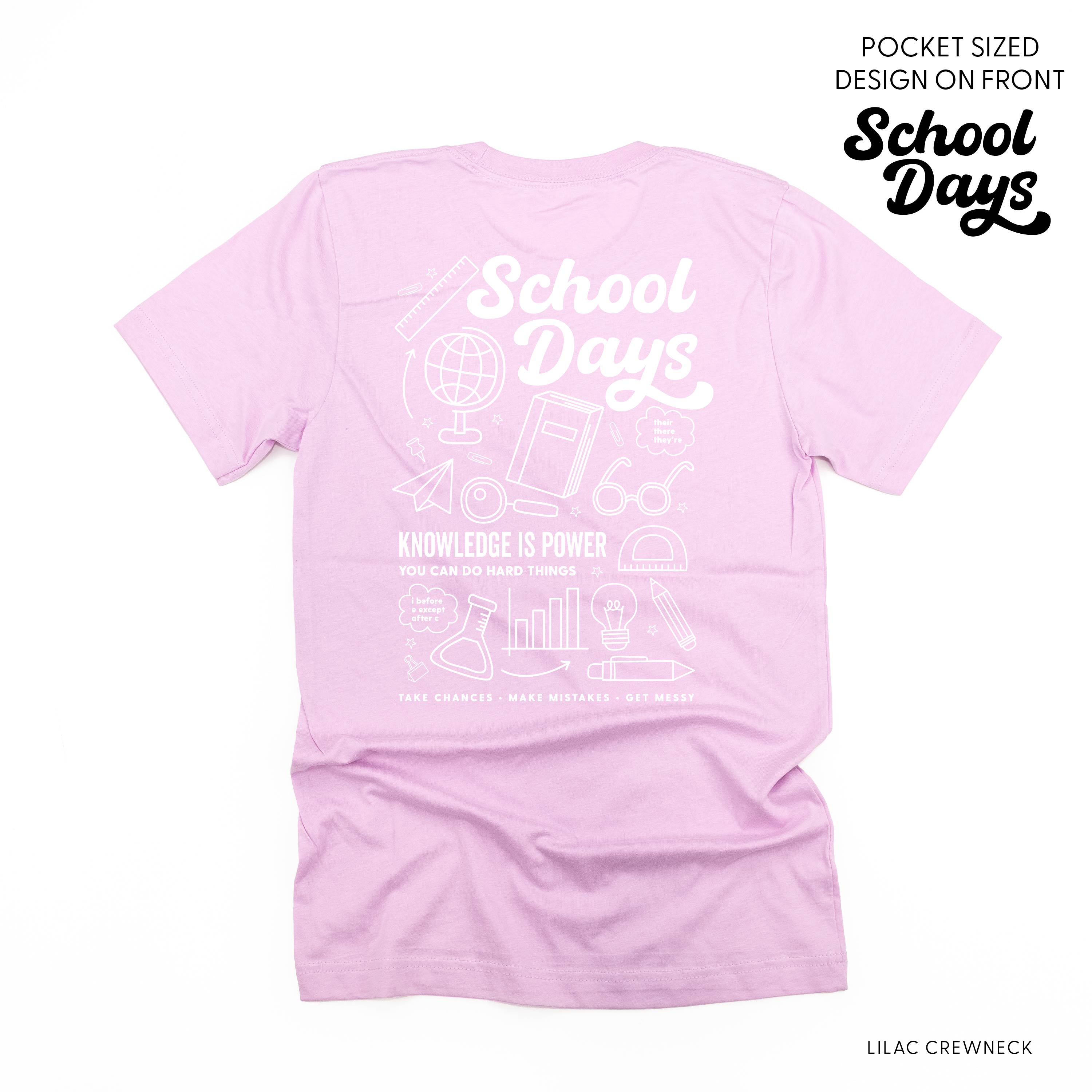 School Days Pocket Design on Front w/ Full School Days Design on Back - Unisex Tee Little Mama Shirt Shop