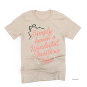 Simply Havin' A Wonderful Christmas Time - Unisex Tee Little Mama Shirt Shop