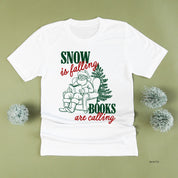 Snow Is Falling Books Are Calling - Unisex Tee Little Mama Shirt Shop