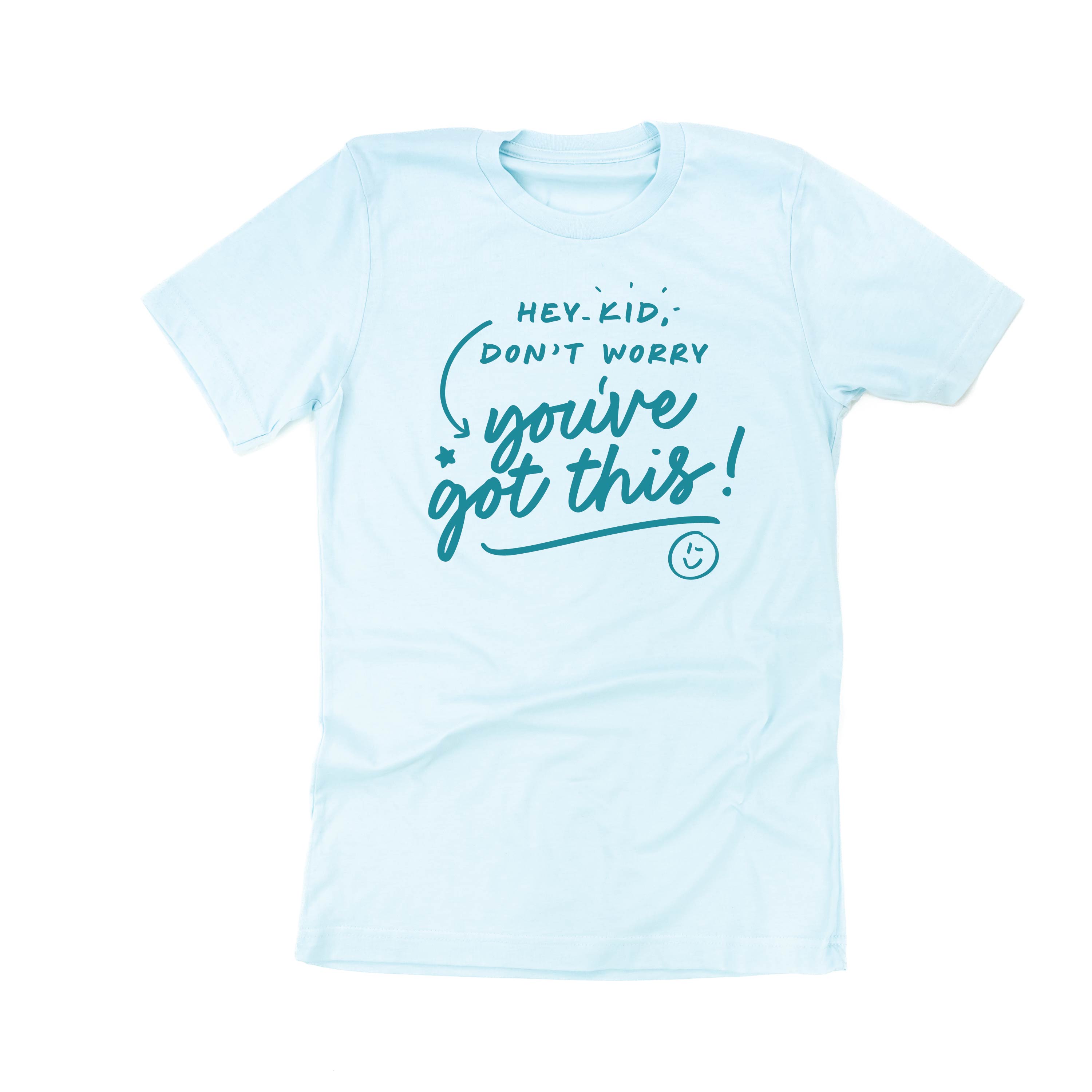 Hey Kid, Don't Worry You've Got This! - TONE ON TONE - Unisex Tee Little Mama Shirt Shop