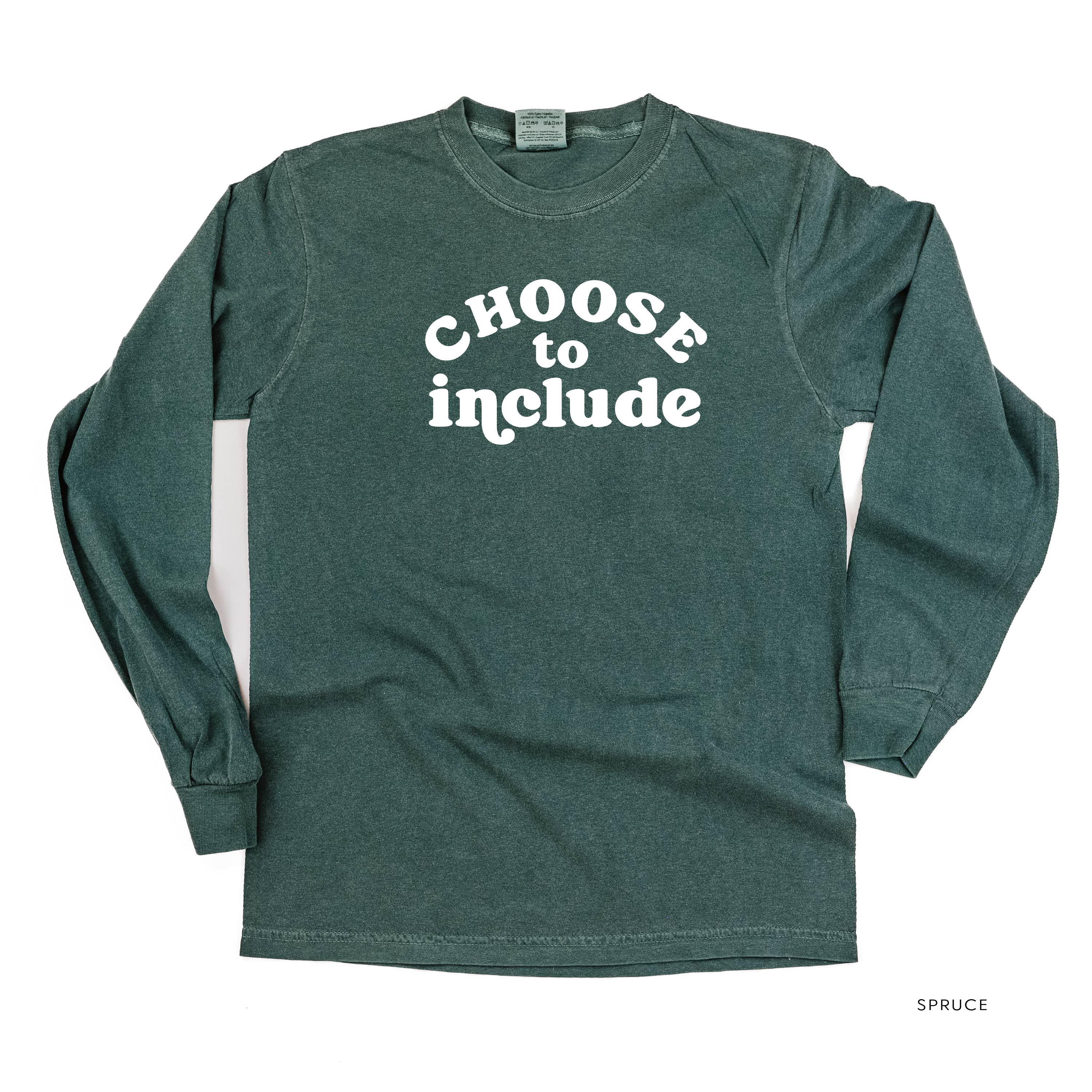 Choose to Include - Long Sleeve Comfort Colors Tee Little Mama Shirt Shop