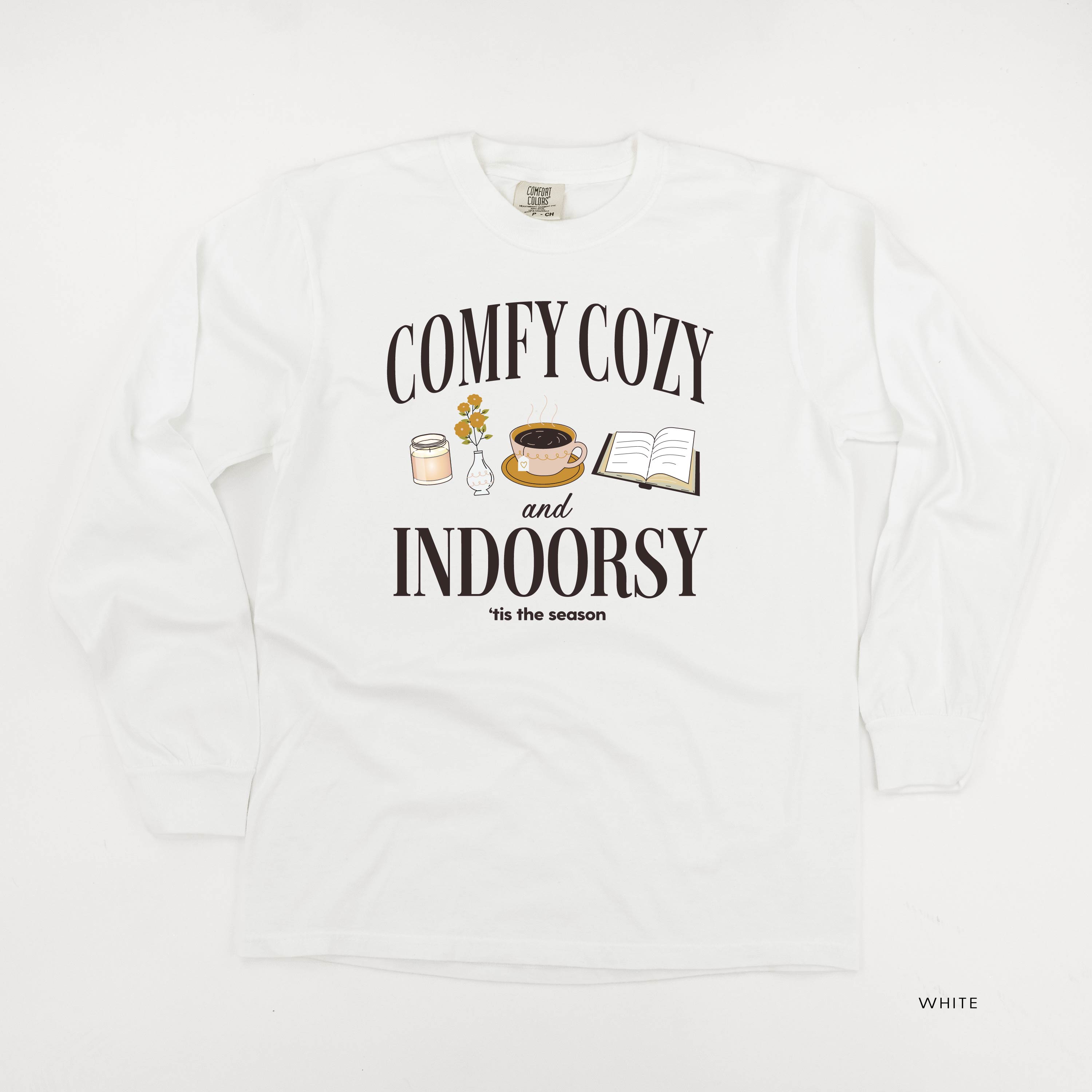 Comfy Cozy and Indoorsy - Long Sleeve Comfort Colors Tee Little Mama Shirt Shop