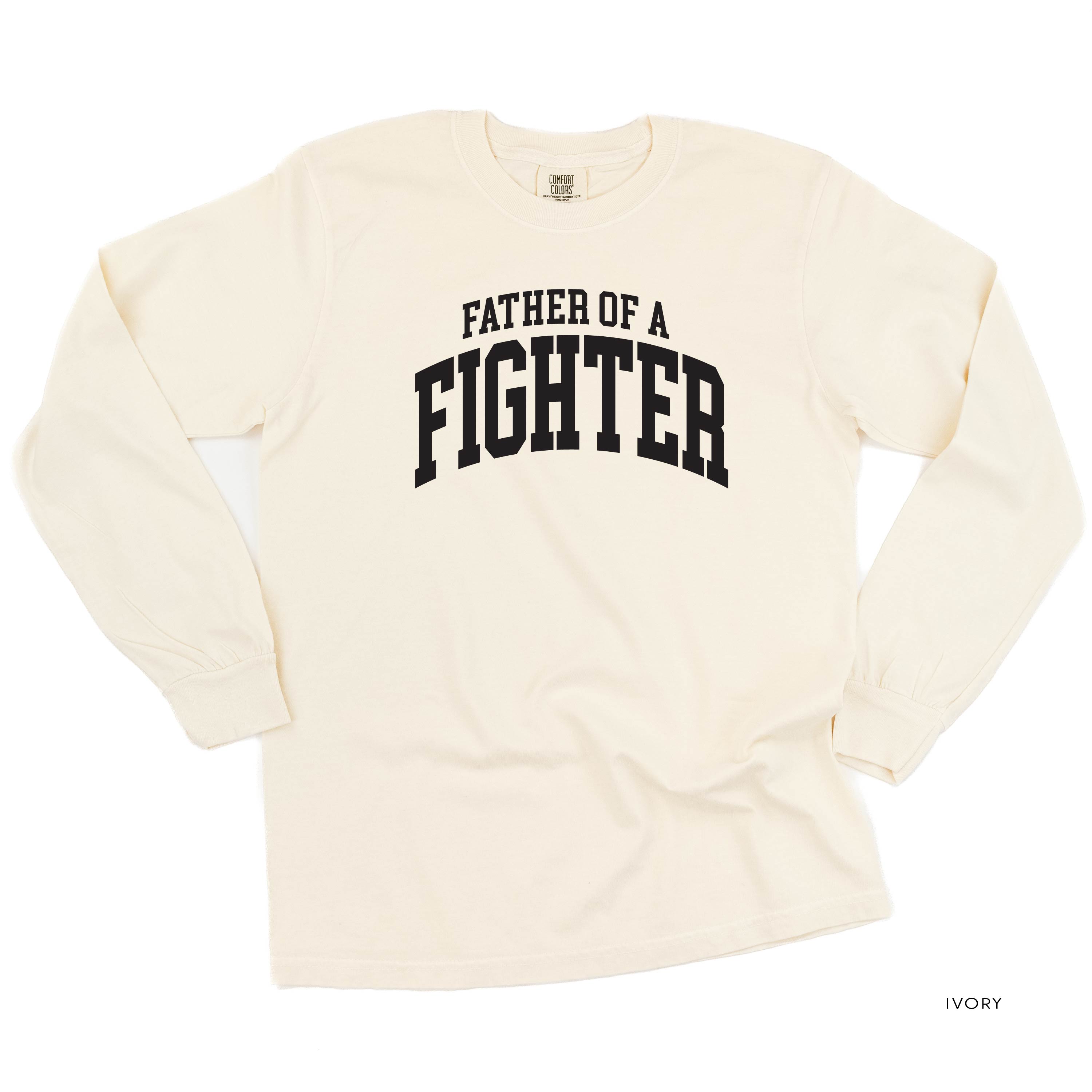 Father of a Fighter - Varsity - Long Sleeve Comfort Colors Tee Little Mama Shirt Shop