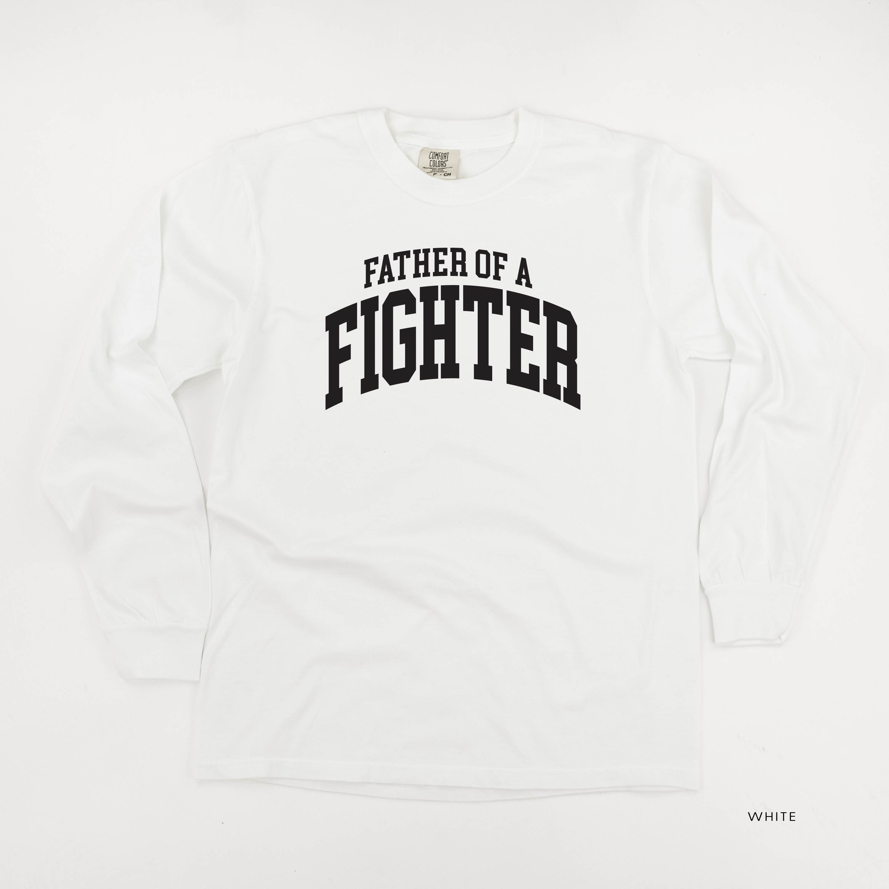 Father of a Fighter - Varsity - Long Sleeve Comfort Colors Tee Little Mama Shirt Shop