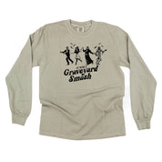It Was a Graveyard Smash - Long Sleeve Comfort Colors Tee Little Mama Shirt Shop