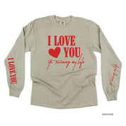 I Love You, It's Ruining My Life (sd & bd) - LONG SLEEVE Comfort Colors Tee Little Mama Shirt Shop