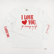 I Love You, It's Ruining My Life (sd & bd) - LONG SLEEVE Comfort Colors Tee Little Mama Shirt Shop