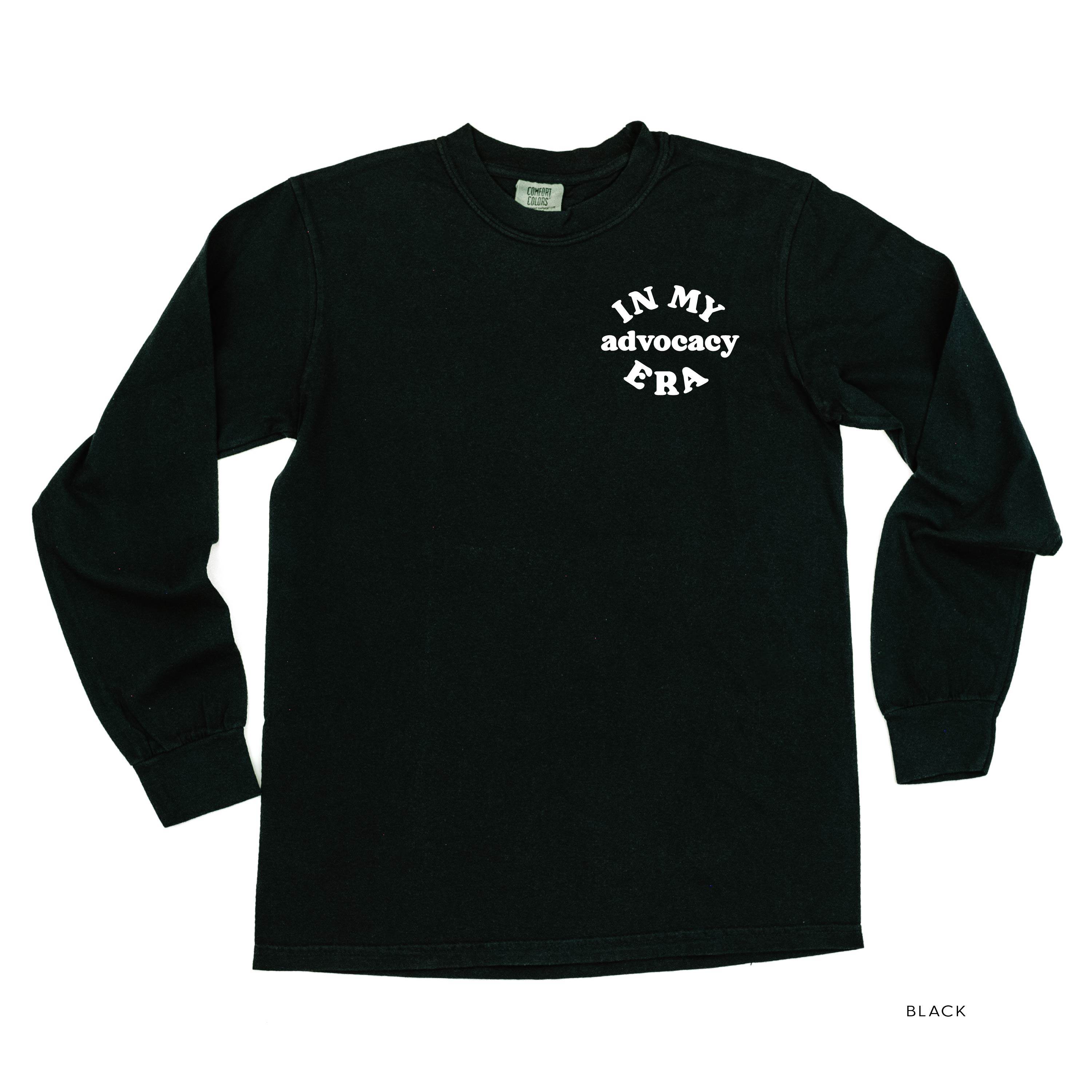 In My Advocacy Era - Long Sleeve Comfort Colors Tee Little Mama Shirt Shop