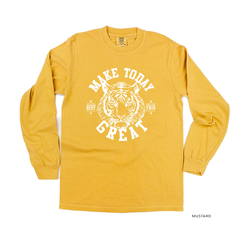 Make Today Great - TIGER - LONG SLEEVE COMFORT COLORS TEE