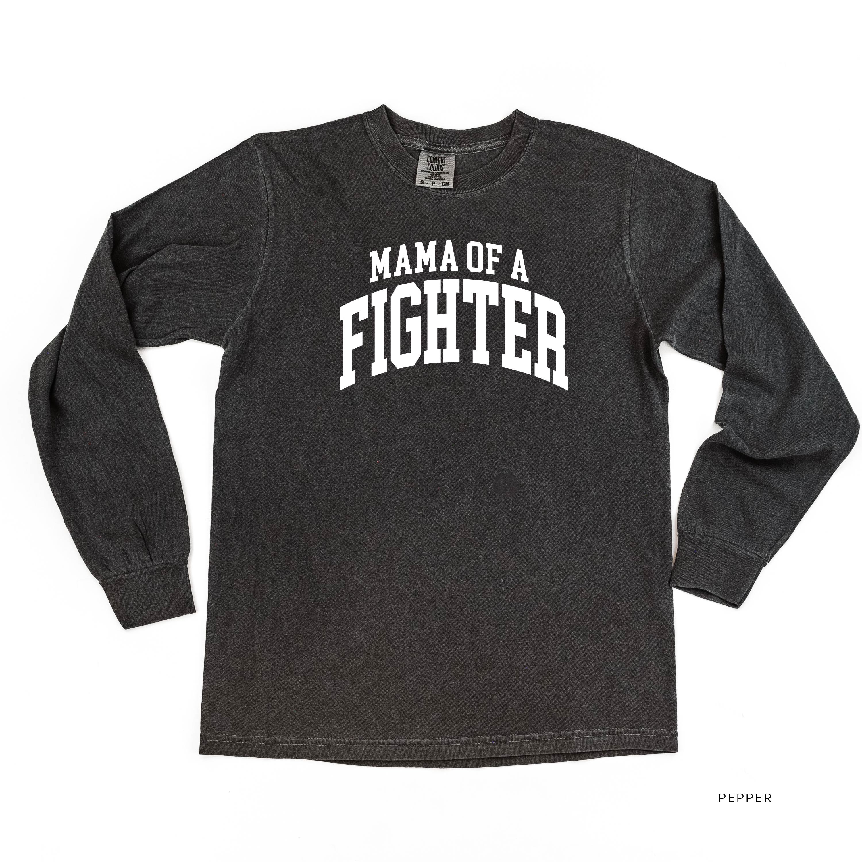 Mama of a Fighter - Varsity - LONG SLEEVE COMFORT COLORS TEE Little Mama Shirt Shop