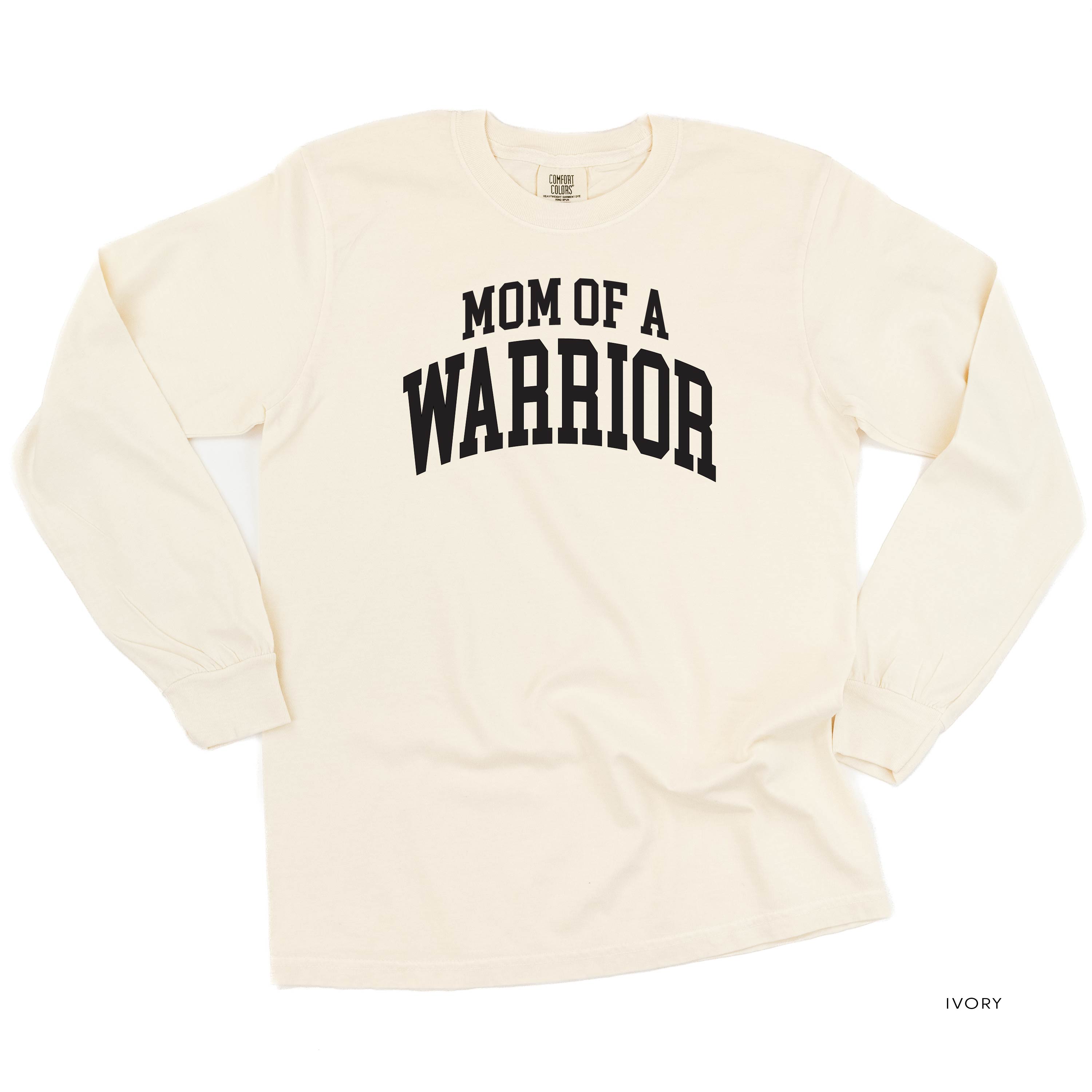 Mom of a Warrior - Varsity - LONG SLEEVE COMFORT COLORS TEE Little Mama Shirt Shop