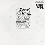 School Days Pocket Design on Front w/ Full School Days Design on Back - LONG SLEEVE COMFORT COLORS TEE Little Mama Shirt Shop