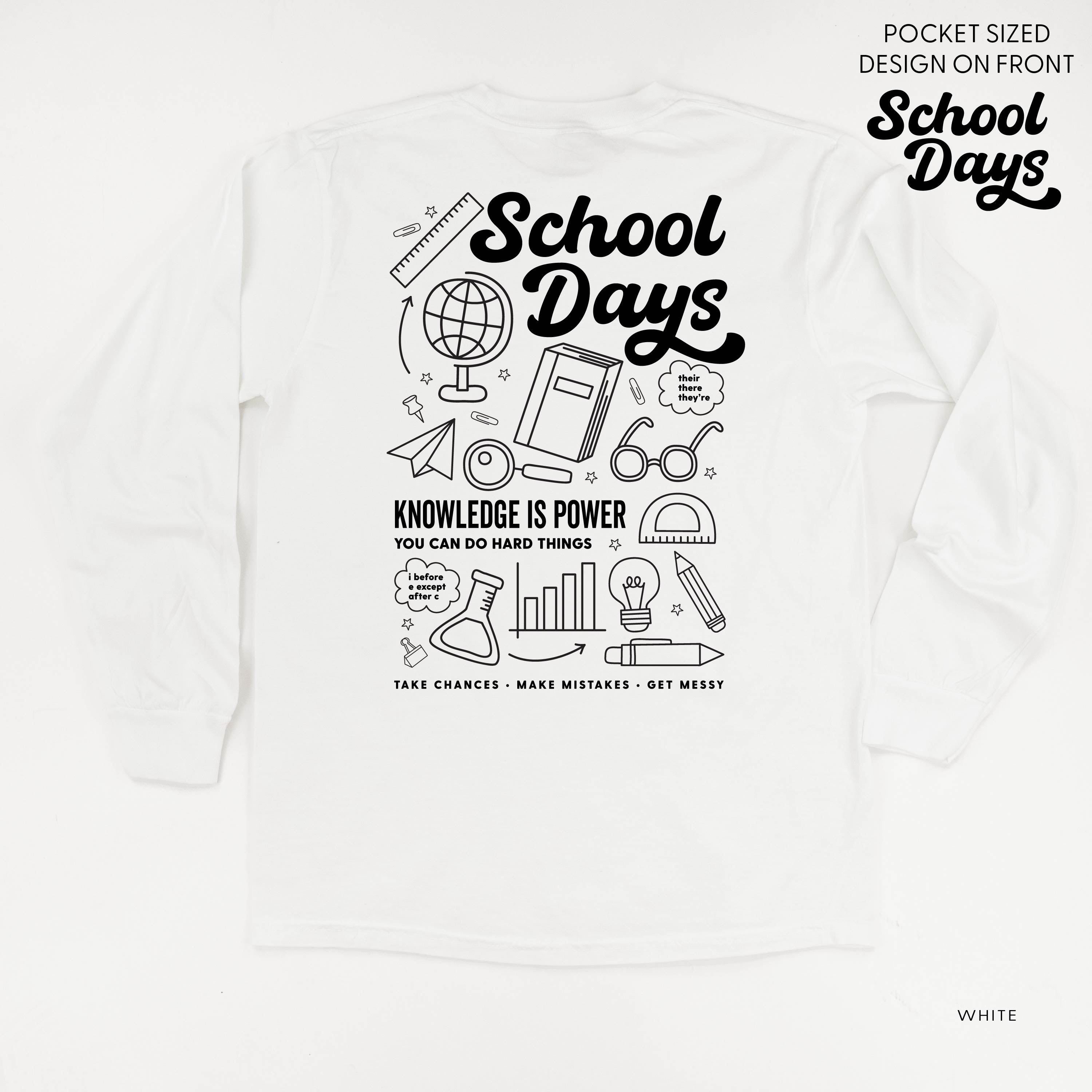 School Days Pocket Design on Front w/ Full School Days Design on Back - LONG SLEEVE COMFORT COLORS TEE Little Mama Shirt Shop