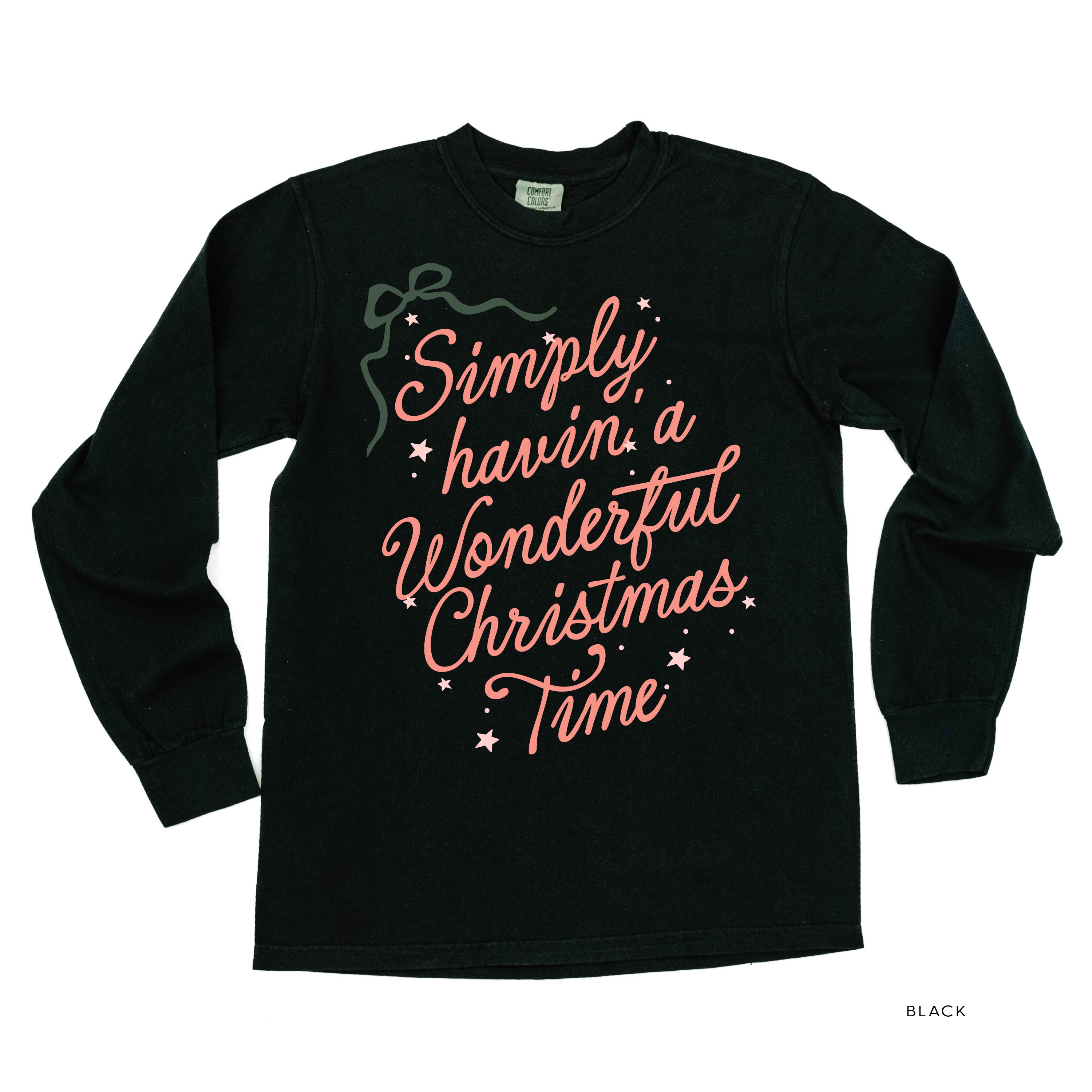 Simply Havin' A Wonderful Christmas Time - LONG SLEEVE Comfort Colors Tee Little Mama Shirt Shop