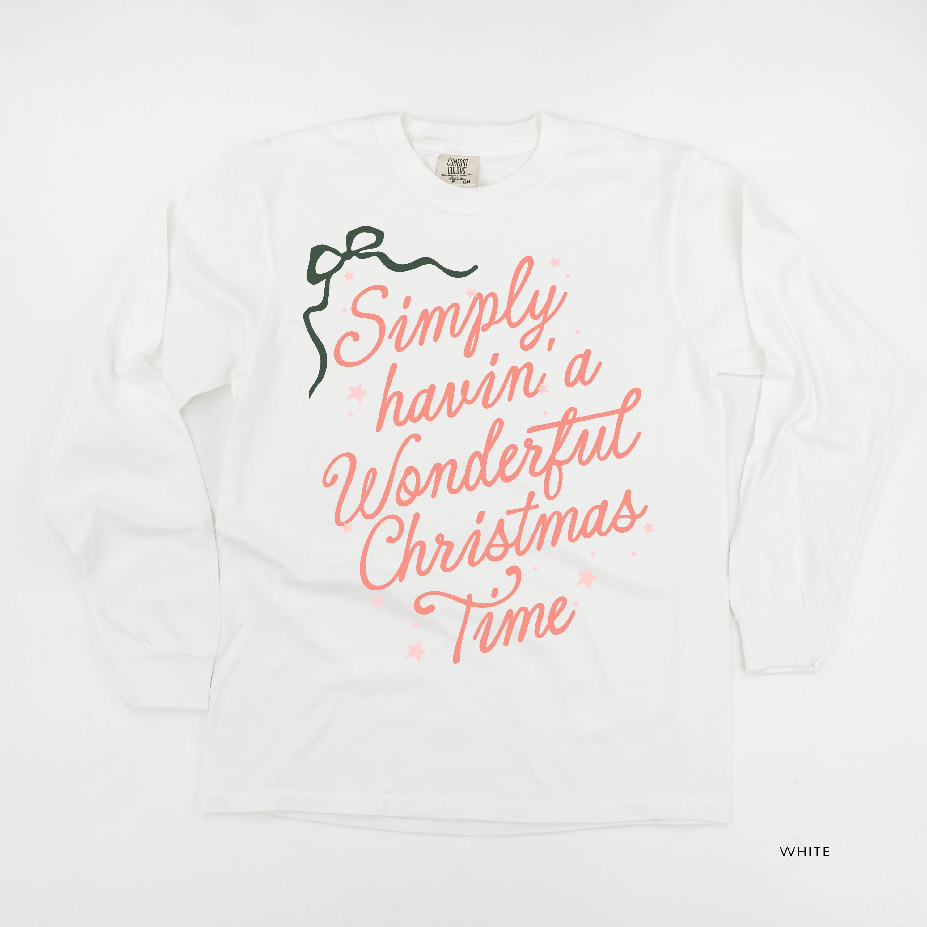 Simply Havin' A Wonderful Christmas Time - LONG SLEEVE Comfort Colors Tee Little Mama Shirt Shop